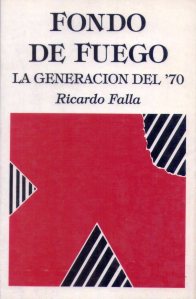 Fondo de fuego. La Generación del 70'. Lima, Ed. Poesía,/CONCYTEC, 1990